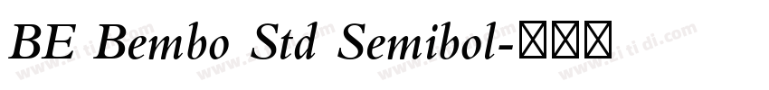 BE Bembo Std Semibol字体转换